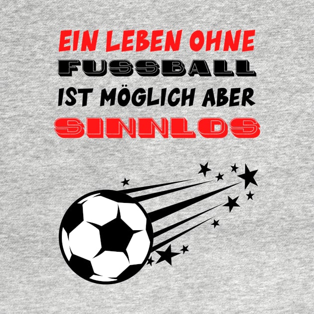 Fussball there no live without by TomUbon